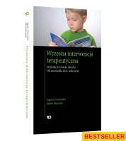 Wczesna interwencja terapeutyczna. Stymulacja rozwoju dziecka. Od noworodka do 6. roku życia - Jagoda Cieszyńska, Marta Korendo