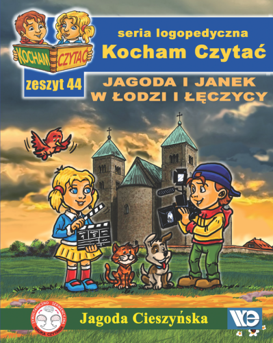 Kocham Czytać. Zeszyt 44: Jagoda i Janek w Łodzi i Łęczycy