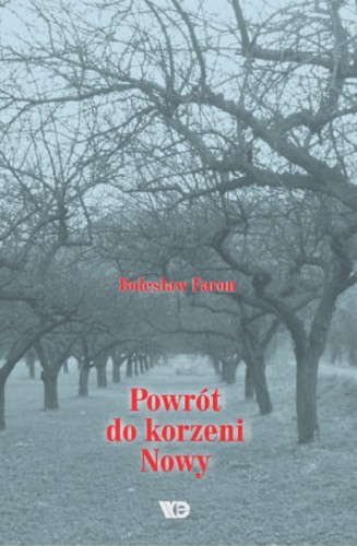 Powrót do korzeni. Nowy