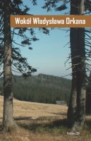 Wokół Władysława Orkana